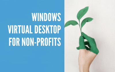 Windows Virtual Desktop for Non-Profits
